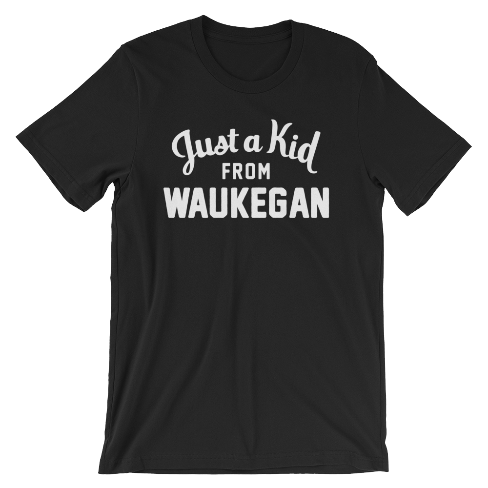 Waukegan T-Shirt | Just a Kid from Waukegan