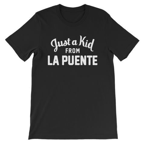 La Puente T-Shirt | Just a Kid from La Puente