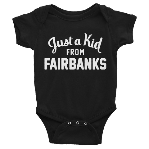 Fairbanks Onesie | Just a Kid from Fairbanks