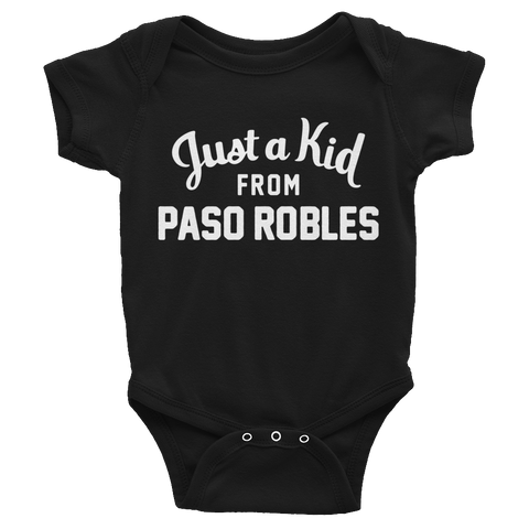 Paso Robles Onesie | Just a Kid from Paso Robles