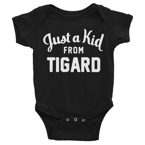Tigard Onesie | Just a Kid from Tigard