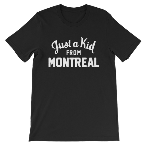 Montreal T-Shirt | Just a Kid from Montreal