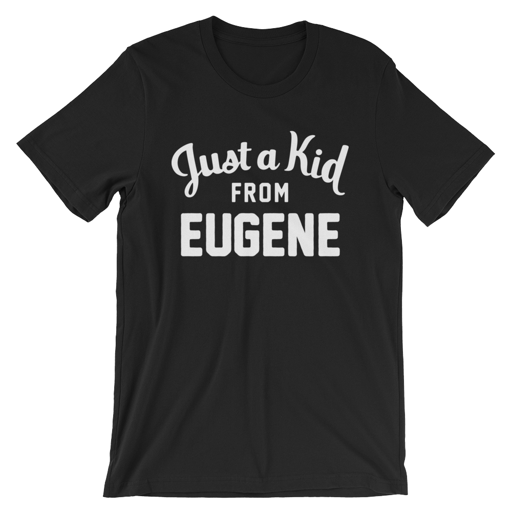 Eugene T-Shirt | Just a Kid from Eugene