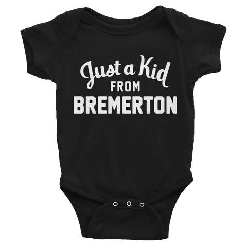 Bremerton Onesie | Just a Kid from Bremerton