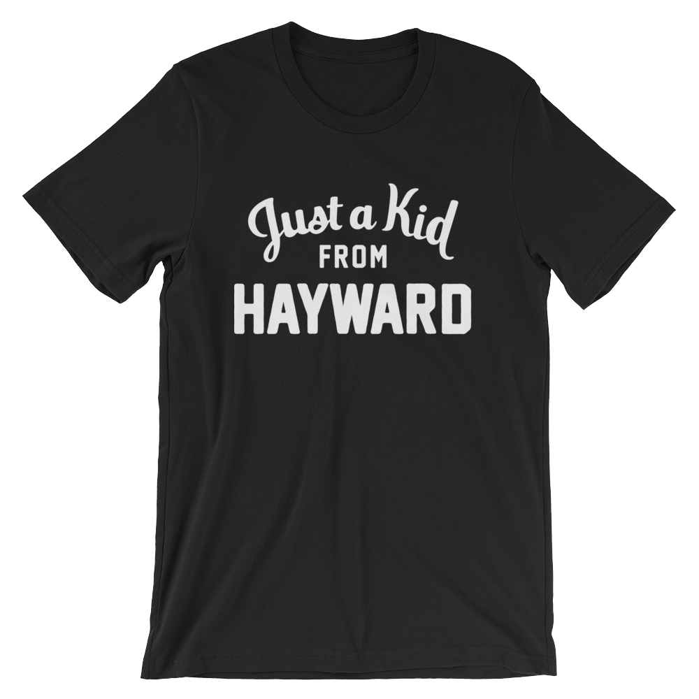 Hayward T-Shirt | Just a Kid from Hayward