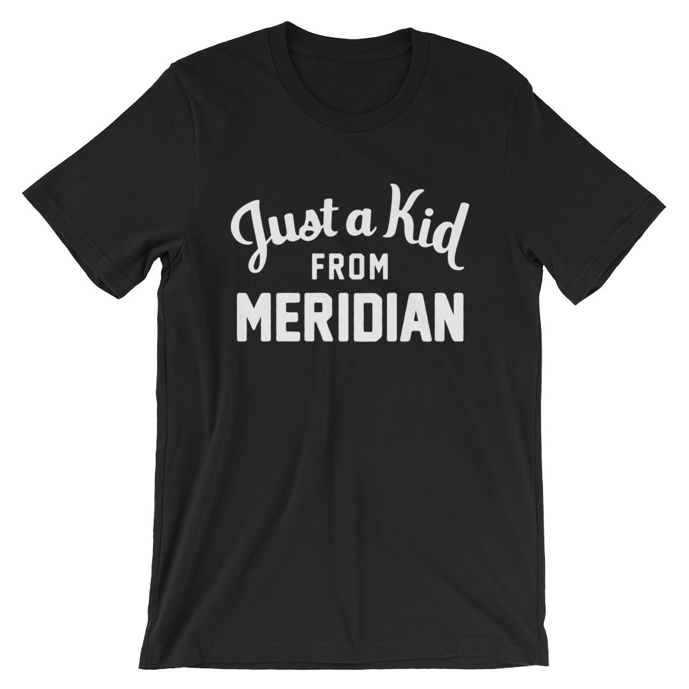 Meridian T-Shirt | Just a Kid from Meridian