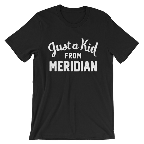 Meridian T-Shirt | Just a Kid from Meridian