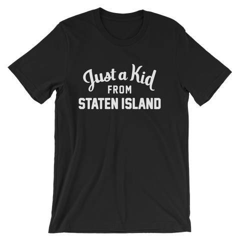 Staten Island T-Shirt | Just a Kid from Staten Island