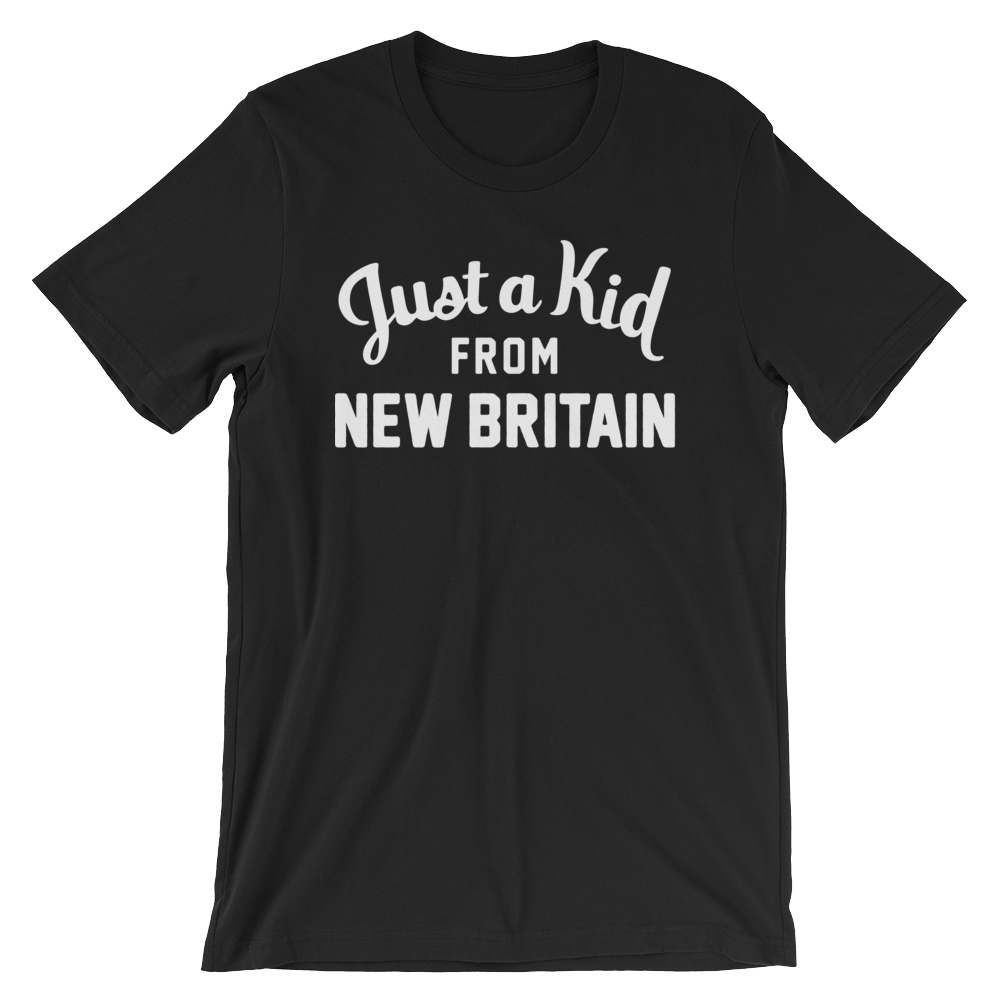 New Britain T-Shirt | Just a Kid from New Britain