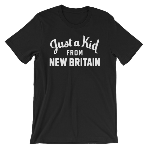 New Britain T-Shirt | Just a Kid from New Britain