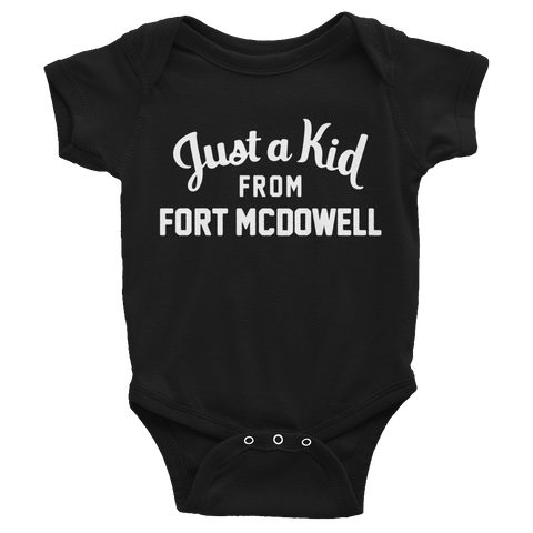 Fort Mcdowell Onesie | Just a Kid from Fort Mcdowell