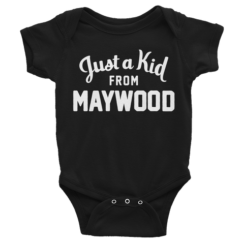 Maywood Onesie | Just a Kid from Maywood