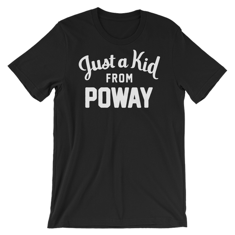 Poway T-Shirt | Just a Kid from Poway