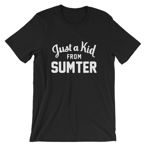 Sumter T-Shirt | Just a Kid from Sumter