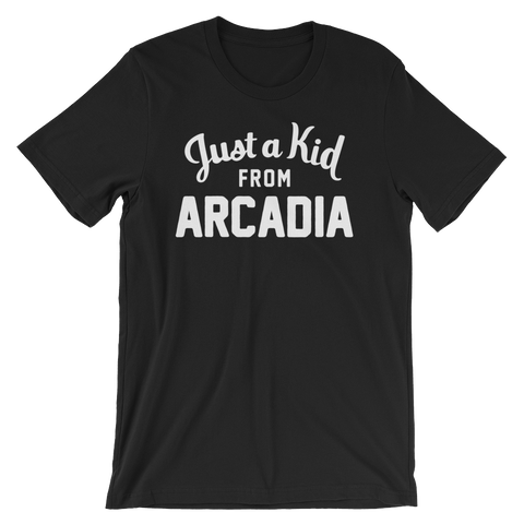 Arcadia T-Shirt | Just a Kid from Arcadia